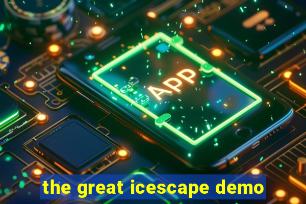 the great icescape demo